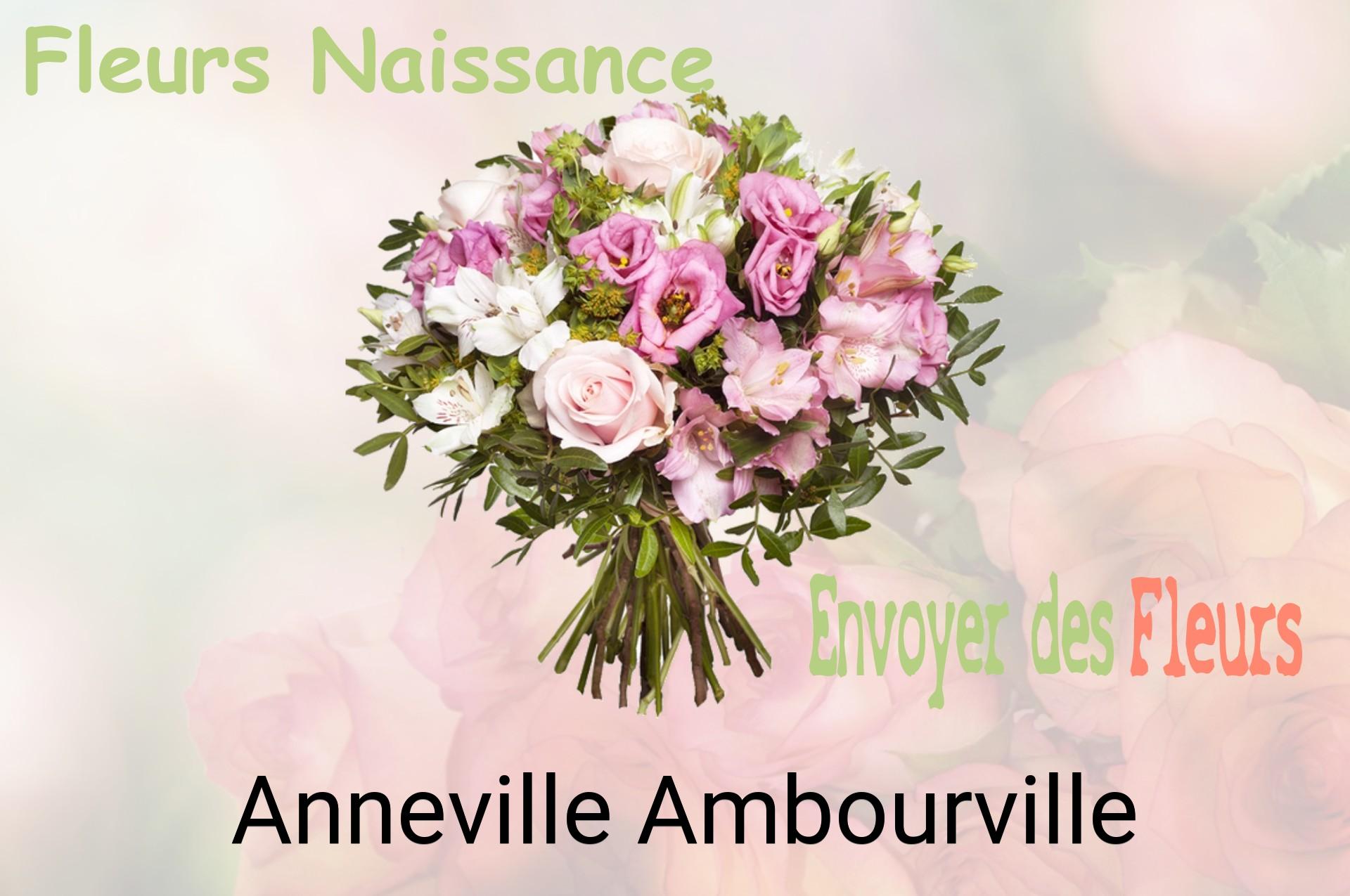 Bouquet de fleurs de naissance livré à Anneville-Ambourville